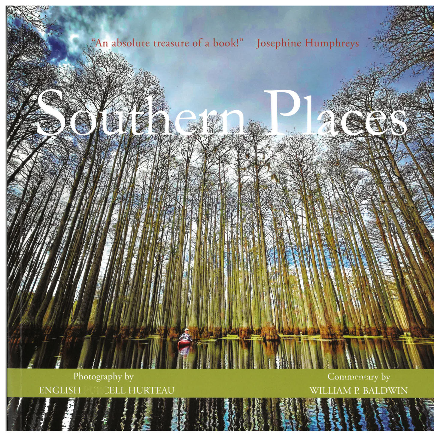 Southern Places ~ English Hurteau, Billy Baldwin