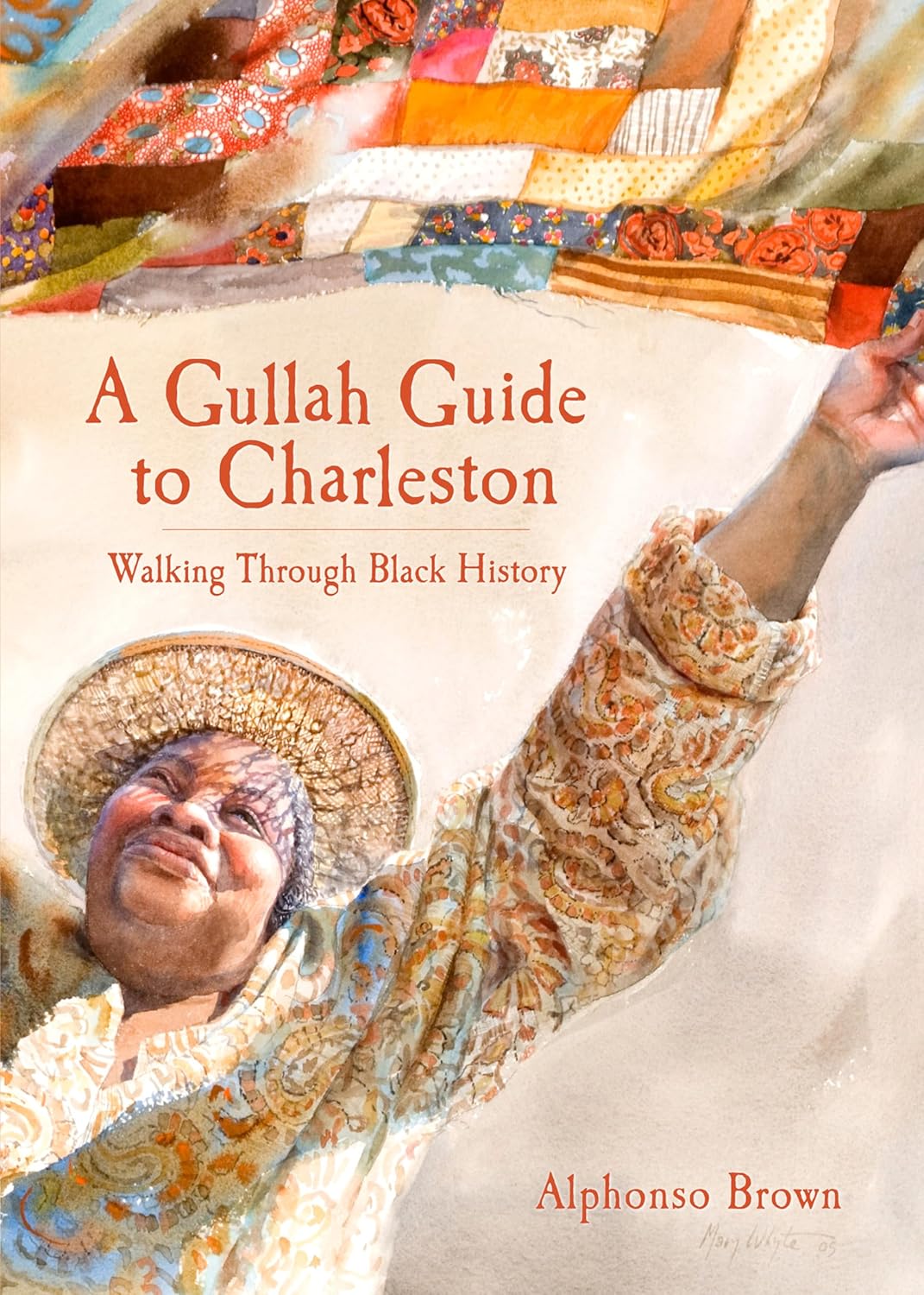 A Gullah Guide to Charleston: Walking Through Black History (History & Guide) ~ Alphonso Brown
