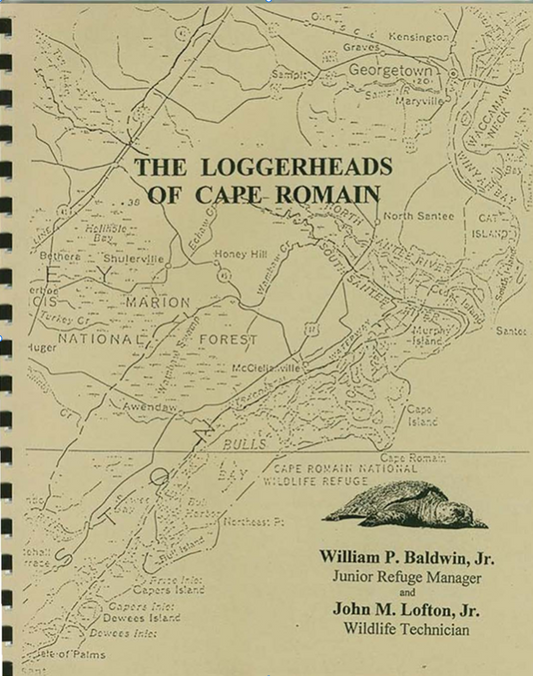 The Loggerheads of Cape Romain ~ William P. Baldwin, Jr.