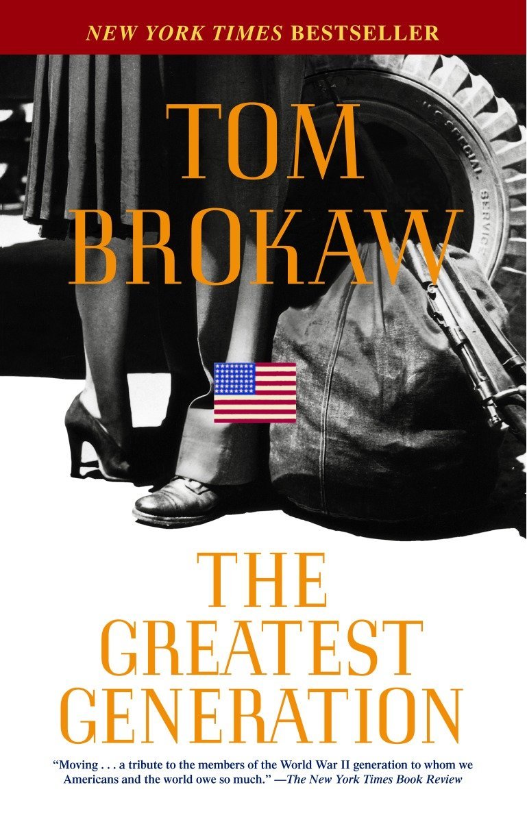 Tom Brokaw, The Greatest Generation