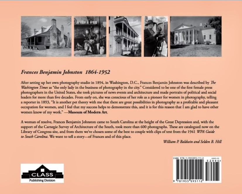 Frances Benjamin Johnston's CAROLINA ~ William P. Baldwin, III & Selden B. Hill
