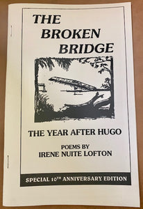 The Broken Bridge ~ Irene Nuite Lofton