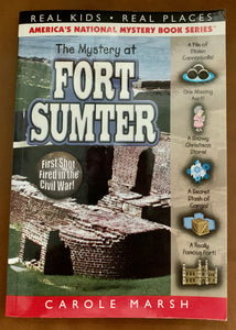 The Mystery at Ft. Sumter ~ Carole Marsh