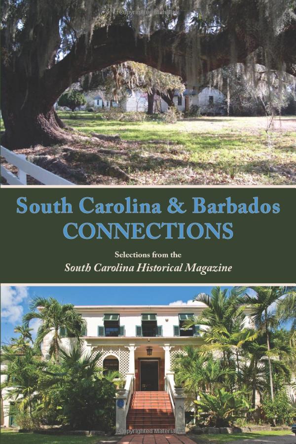 South Carolina & Barbados Connections South Carolina Historical Maga The Village Museum at