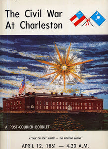 The Civil War at Charleston, 23rd edition~  Arthur Wilcox & Warren Ripley