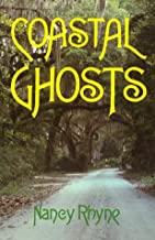 Coastal Ghosts ~ Nancy Rhyne