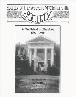 Events of the Week in McClellanville Society As Published in the State Newspaper ~ D. L. Woerner