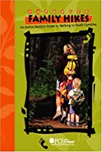 Favorite Family Hikes of South Carolina ~ PCF Press