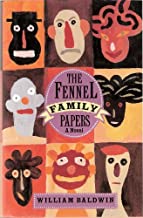 The Fennel Family Papers ~ William P. Baldwin