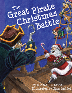 The Great Pirate Christmas Battle ~ Michael Lewis