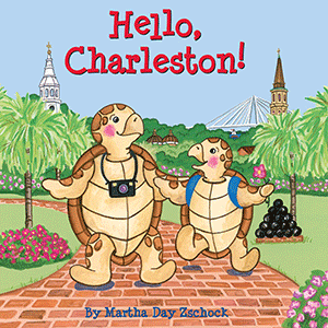 Hello, Charleston! By Martha Zschock