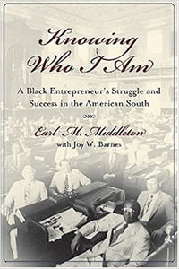 Knowing Who I Am ~ Earl M. Middleton