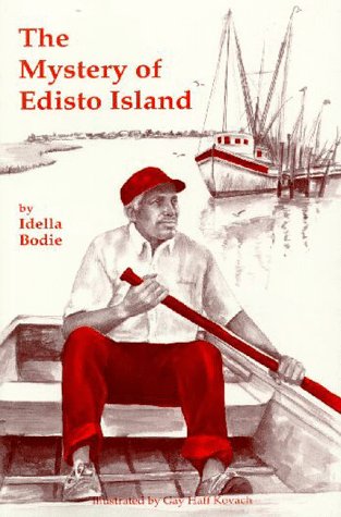 The Mystery of Edisto Island ~ Idella Bodie