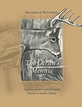The Ocean's Menace ~ Archibald Rutledge