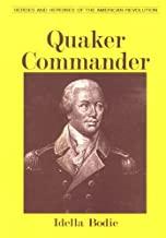 Quaker Commander ~ Idella Bodie