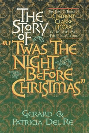 Story of “’Twas the Night Before Christmas