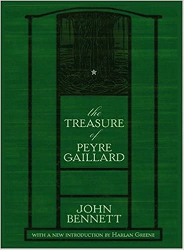 The Treasure of Peyre Gaillard ~ John Bennet